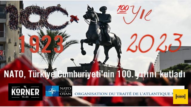 NATO, Türkiye Cumhuriyeti'nin 100. yılını kutladı