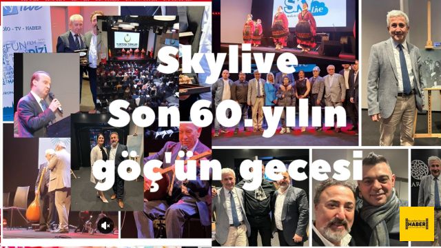 Skylive Son 60. yılın göç'ün gecesi