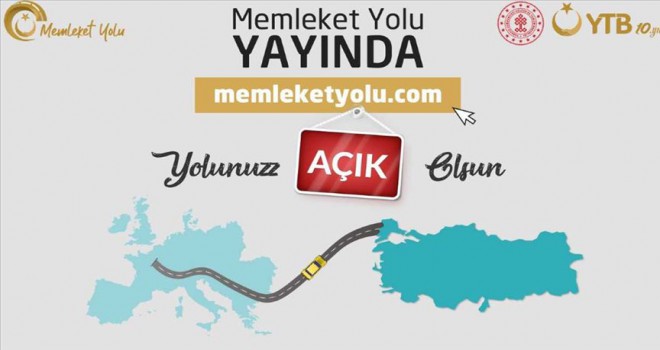 Kara yoluyla Türkiye'ye gelecekler için 'Memleket Yolu' internet sitesi