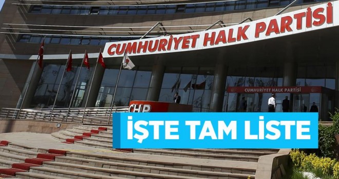 CHP'nin aday listesi YSK'ye teslim edildi