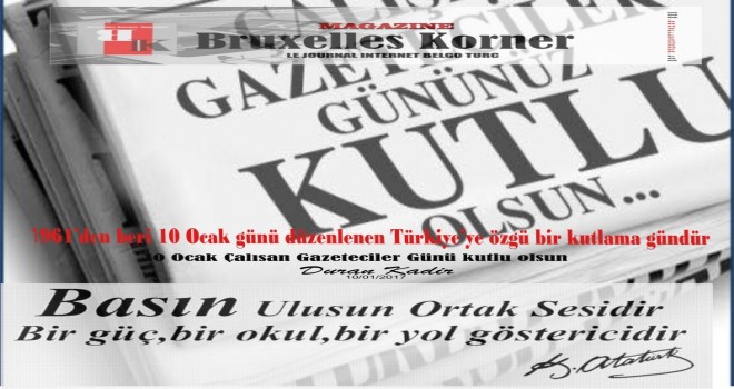 "GAZETECİLER GÜNÜNÜZ KUTLU OLSUN."