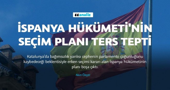 İspanya Hükümeti'nin seçim planı ters tepti